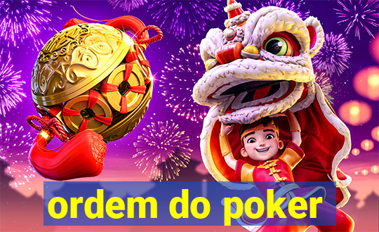 ordem do poker